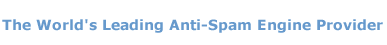 The World's Leading Anti-Spam Engine Provider